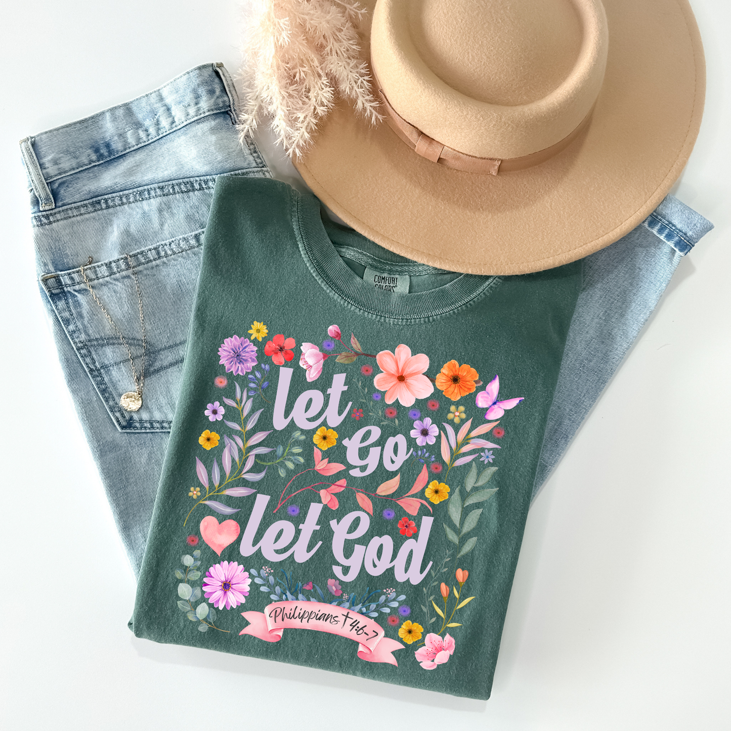 Let Go & Let God Tee